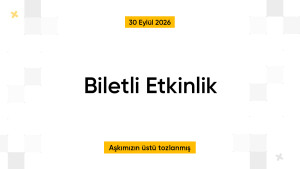 Biletli Etkinlik