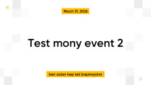 Test mony event 2