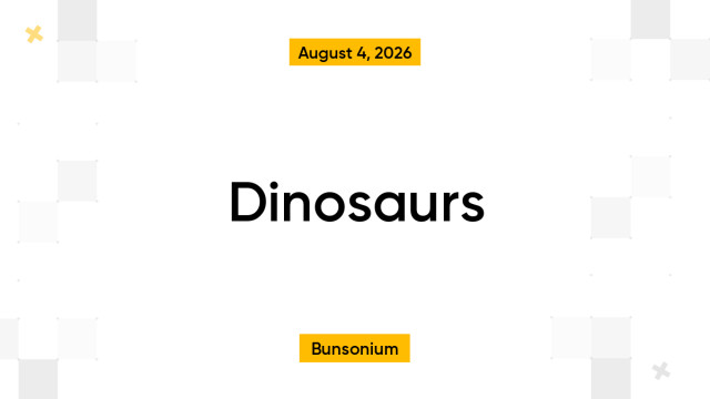 Dinosaurs