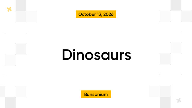 Dinosaurs