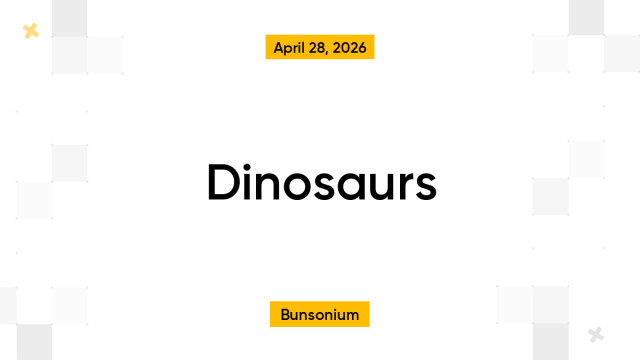 Dinosaurs
