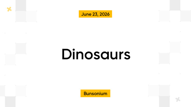Dinosaurs