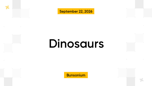 Dinosaurs