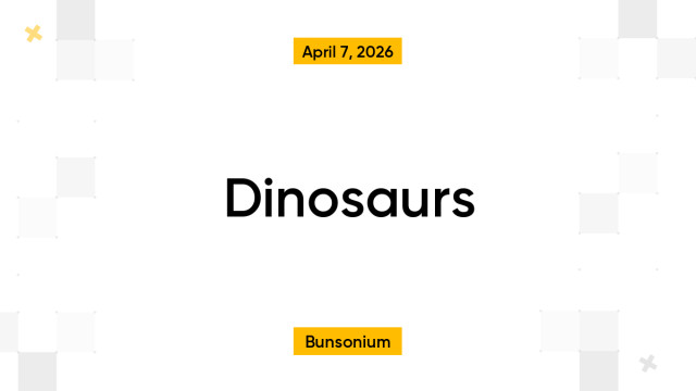 Dinosaurs
