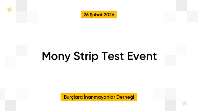 Mony Strip Test Event