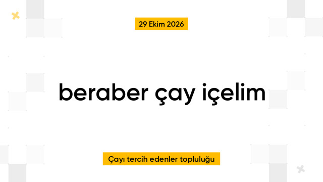 beraber çay içelim