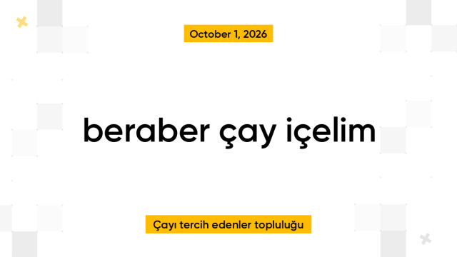 beraber çay içelim