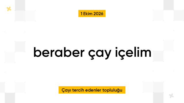 beraber çay içelim