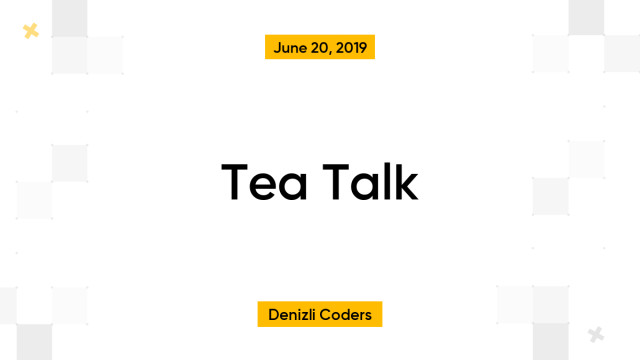 Tea Talk