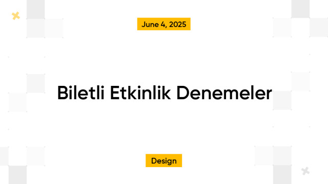 Biletli Etkinlik Denemeler