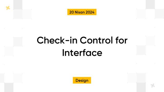 Check-in Control for Interface