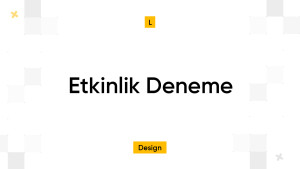 Etkinlik Deneme