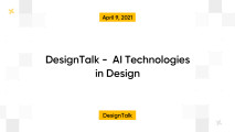 DesignTalk -  AI Technologies in Design
