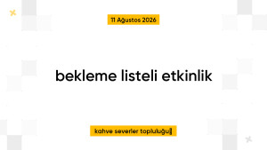 bekleme listeli etkinlik