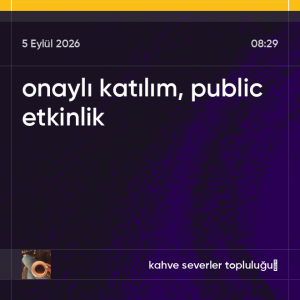 onaylı katılım, public etkinlik