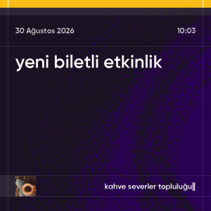 yeni biletli etkinlik