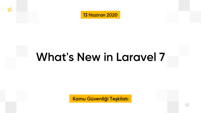 What's New in Laravel 7