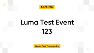 Luma Test Event 123