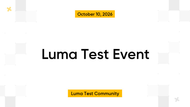 Luma Test Event