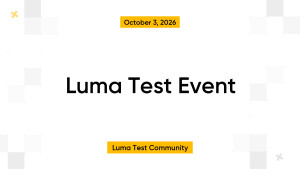 Luma Test Event
