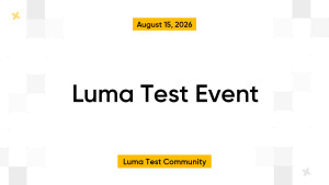Luma Test Event