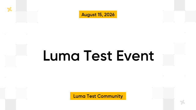 Luma Test Event