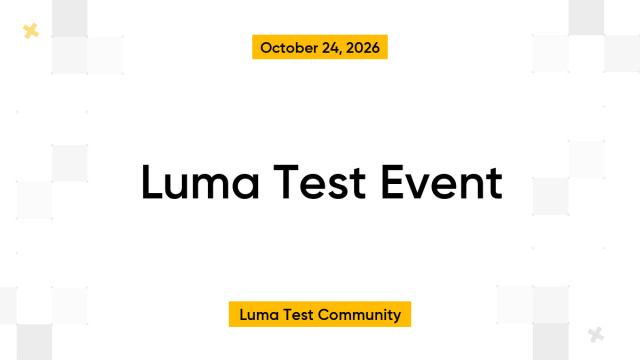 Luma Test Event