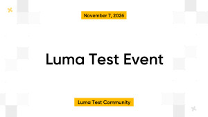 Luma Test Event