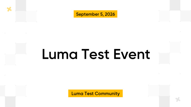 Luma Test Event