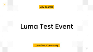 Luma Test Event