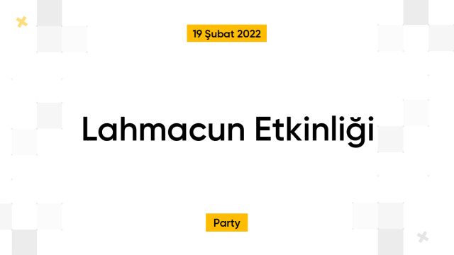 Lahmacun Etkinliği