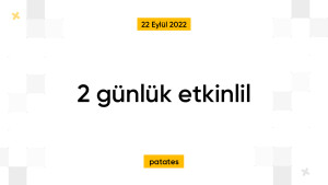 2 günlük etkinlil