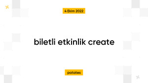 biletli etkinlik create