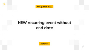 NEW recurring event without end date