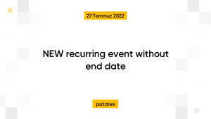 NEW recurring event without end date