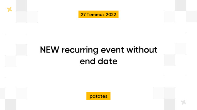 NEW recurring event without end date