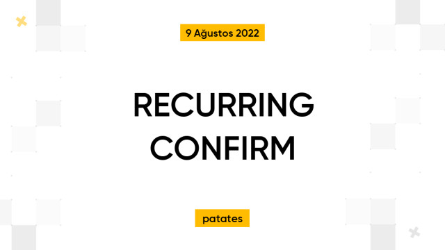 RECURRING CONFIRM