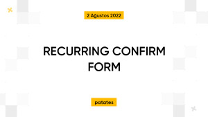 RECURRING CONFIRM FORM