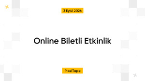 Online Biletli Etkinlik