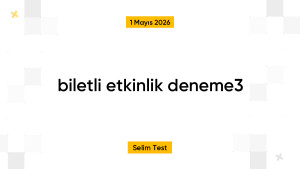 biletli etkinlik deneme3