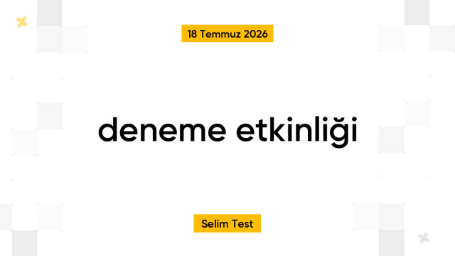 deneme etkinliği