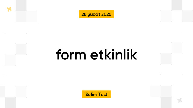 form etkinlik