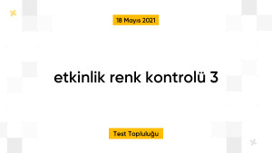 etkinlik renk kontrolü 3