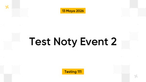Test Noty Event 2