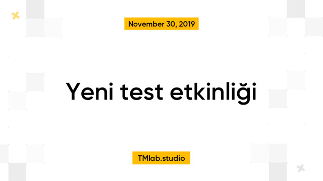 Yeni test etkinliği
