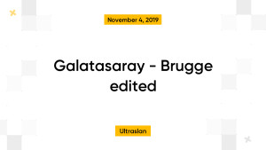 Galatasaray - Brugge edited