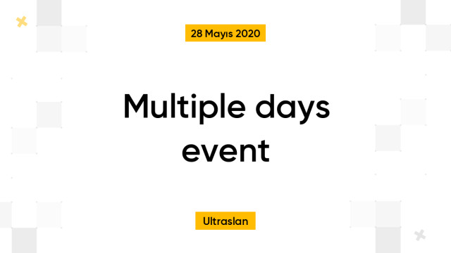 Multiple days event