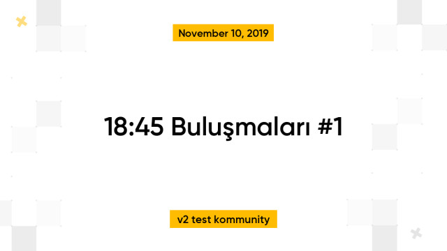 18:45 Buluşmaları #1