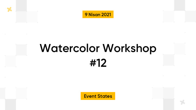 Watercolor Workshop #12