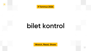 bilet kontrol